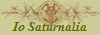Io Saturnalia